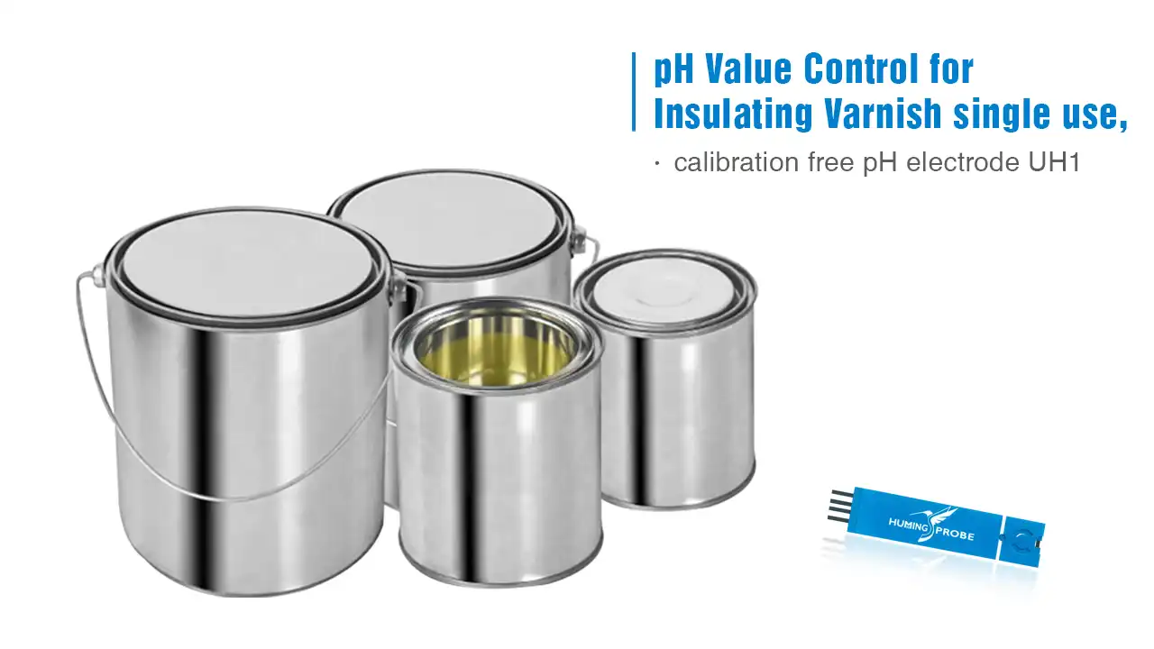 What is water-based varnish and how to quickly control its pH value using disposable pH electrodes - Humming Probe - UltraE